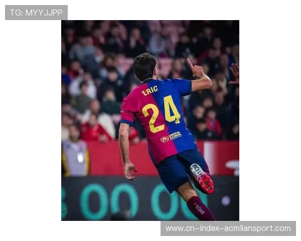 拉明·亚马尔复苏,巴萨在欧冠迎来希望与挑战 拉明·亚马尔复苏,巴萨在欧冠迎来希望与挑战